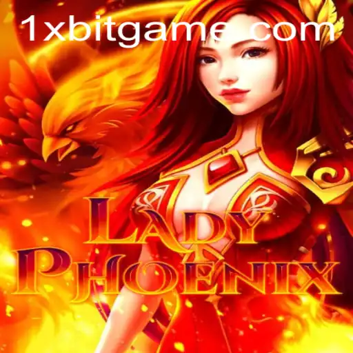 Unveiling LadyPhoenix: The Latest Sensation in the Gaming World with 1xBit