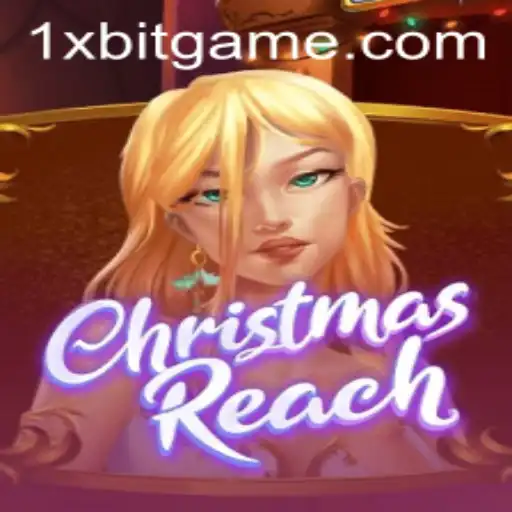Exploring the Festive World of ChristmasReach with 1xBit