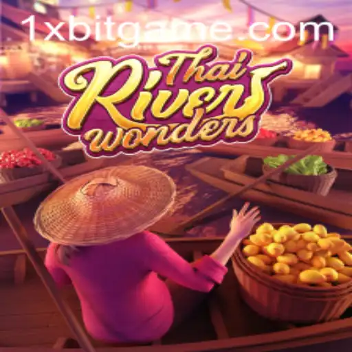 ThaiRiverWonders: Exploring the Exciting World of Digital Slot Gaming